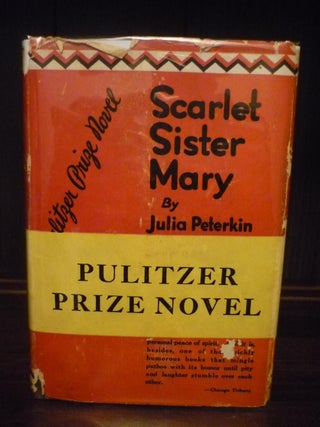 Item #000418 Scarlet Sister Mary. Julia Peterkin