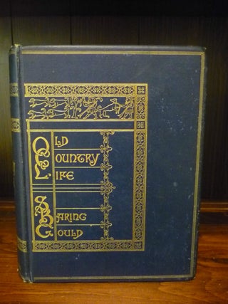 Item #000571 Old Country Life. S. Baring Gould