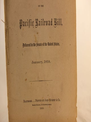 Speech of the Hon. Jefferson Davis, of Mississippi, on the Pacific Railroad Bill, Delivered in the Senate of the United States