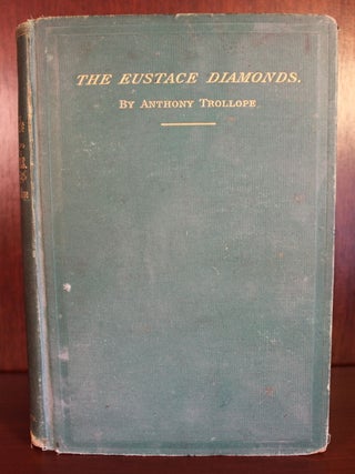 Item #002071 The Eustace Diamonds. Anthony Trollope