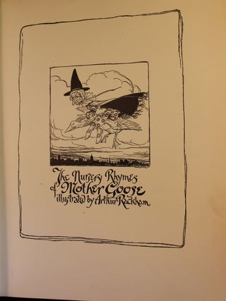 Mother Goose, the Old Nursery Rhymes