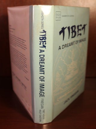 Tibet, a Dreamt of Image SIGNED