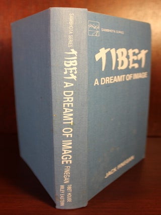 Tibet, a Dreamt of Image SIGNED
