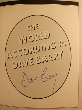 Item #002295 The World According to Dave Barry SIGNED. Dave Barry
