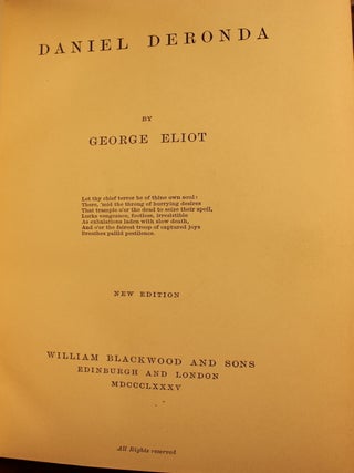 The Novels of George Eliot, Middlemarch, Silas Marner, Mill on the Floss, Adam Bede, Daniel Deronda, Felix Holt