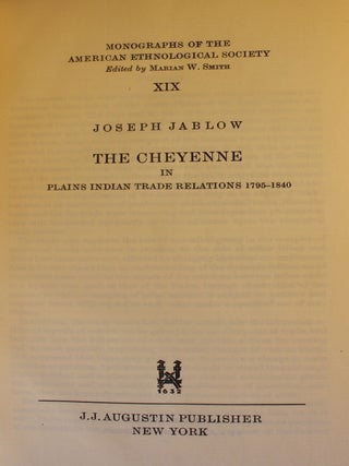 The Cheyenne in Plains Indian Trade Relations 1795-1840