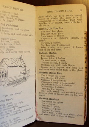 Drinks as they are Mixed: A Manual of Quick Reference, Containing Upwards of 300 Recipes for Mixing and Serving Drinks. An Invaluable Companion to All Who Are Engaged in the Liquor business. Including Toasts and Sentiments For all Occasions