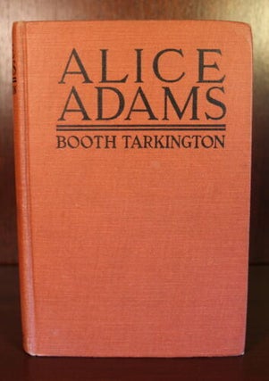 Item #002505 Alice Adams. Booth Tarkington