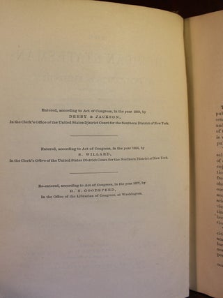 The American Statesman: a Political History, exhibiting the origin, nature and practical operation of constitutional government in the United States; the rise and progress of parties, the legislation relating to all matters of national importance with the views of distinguished statesmen on questions on foreign and domestic policy