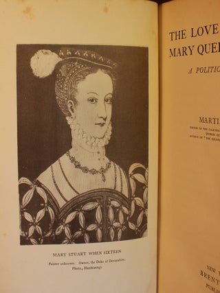 The Love Affairs of Mary Queen of Scots