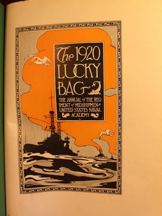The 1920 Lucky Bag, the Annual of the Regiment of Midshipmen, United States Naval Academy Yearbook