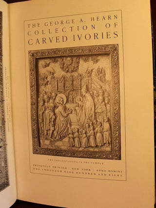 Catalogue of the George A. Hearn Collection of Carved Ivories