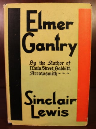 Item #002822 Elmer Gantry. Sinclair Lewis