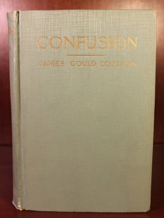 Item #002840 Confusion. James Gould Cozzens