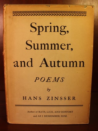 Item #003048 Spring, Summer, and Autumn. Hans Zinsser