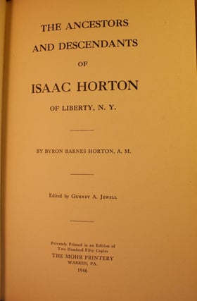 The Ancestors and Descendants of Isaac Horton