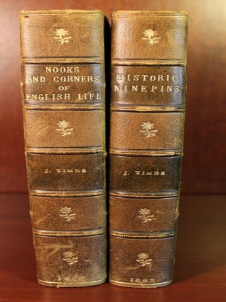 Item #003062 Nooks and Corners of English Life & Historical Ninepins. John Timbs