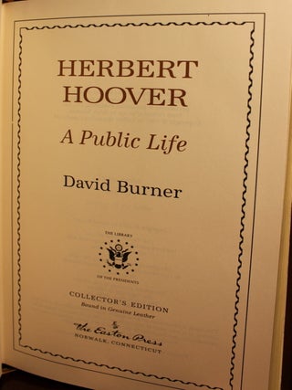 Herbert Hoover, a Public Life