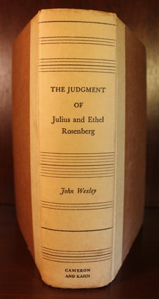 Item #003254 The Judgment of Julius and Ethel Rosenberg Signed Association Copy Helen Sobell....
