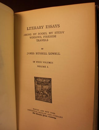 The Works of James Russell Lowell in 13 Volumes