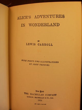Alice's Adventures in Wonderland and Through the Looking Glass, In One Volume