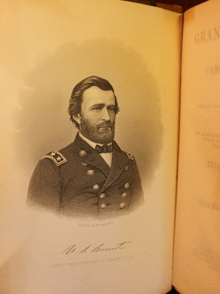 Grant and Sherman: Their Campaigns and Generals