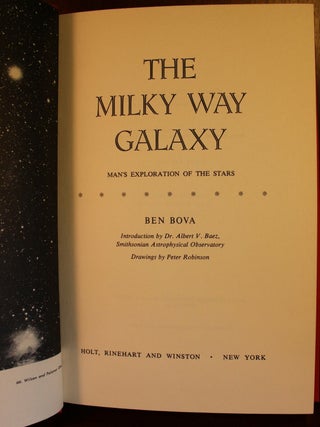 The Milky Way Galaxy, Man's Exploration of the Stars
