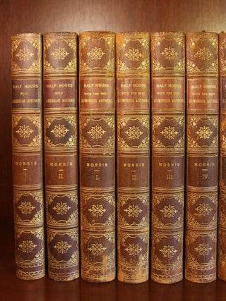 Half-Hours of American History, American Authors, Foreign Authors, and Humorous Authors