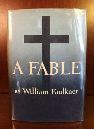 Item #004210 A Fable. William Faulkner