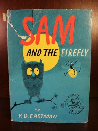 Item #004229 Sam and the Firefly. P. D. Eastman