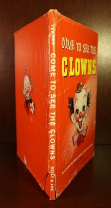 Come To See The Clowns