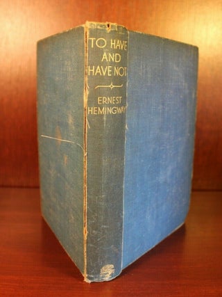 To Have and Have Not