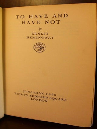 To Have and Have Not