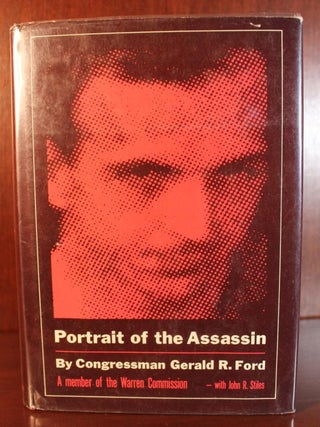 Item #3599 Portrait of the Assassin SIGNED. Gerald R. Ford