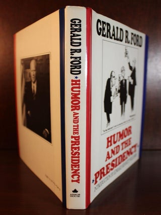 Humor and the Presidency SIGNED