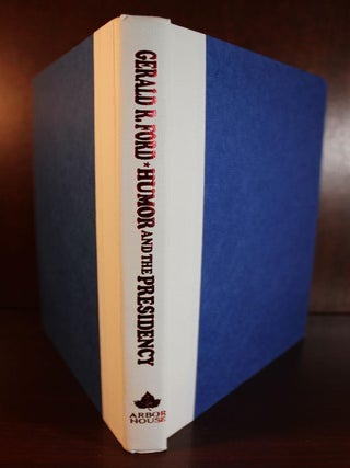 Humor and the Presidency SIGNED