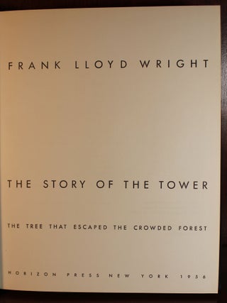 The Story of the Tower, The Tree That Escaped the Crowded Forest