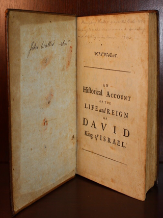 An Historical Account of the Life and Reign of David King of Israel