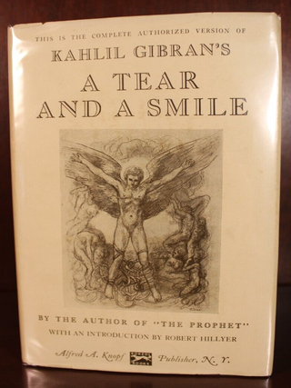 Item #3665 A Tear And A Smile. Kahlil Gibran