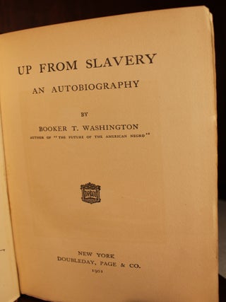 Up From Slavery, An Autobiography
