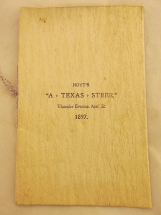 Item #3758 A Texas Steer, or Money Makes the Mare Go. Charles Hale Hoyt