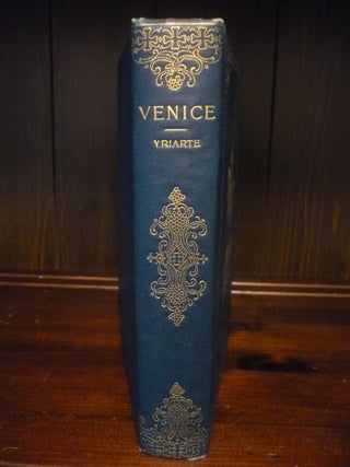 Venice: its History - Art - Industries and Modern Life