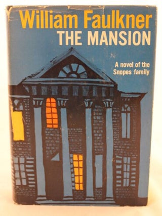 Item #3792 The Mansion. William Faulkner