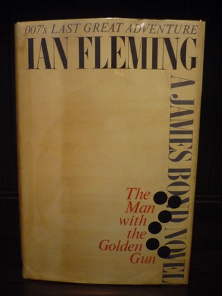 Item #3839 The Man with the Golden Gun. Ian Fleming