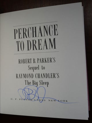 Perchance to Dream SIGNED