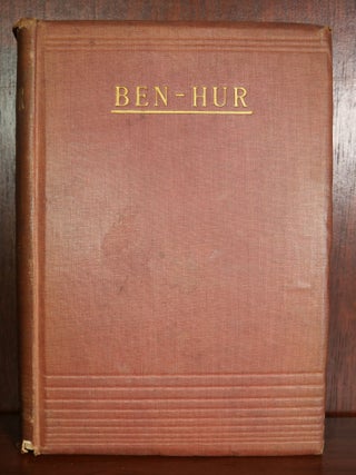 Item #3937 Ben-Hur : A Tale of the Christ. Lew Wallace