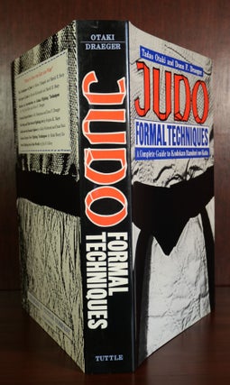 Judo Formal Techniques, A Complete Guide to Kodokan Randori no Kata