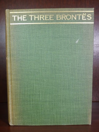 Item #3986 The Three Brontes. Charlotte Bronte May Sinclair