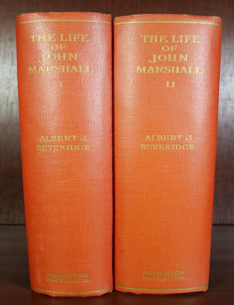 Item #4058 The Life of John Marshall. Albert J. Beveridge.