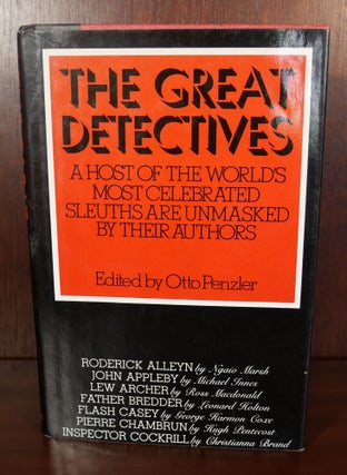 Item #4095 The Great Detectives: The World's Most Celebrated Sleuths Unmasked by Their Authors....